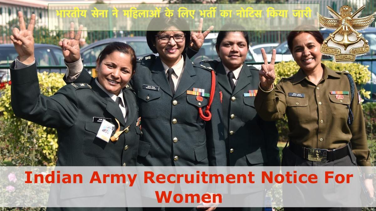 Indian Army recruitment notice for women, Check complete details